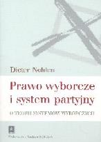 Okładka książki Prawo wyborcze i system partyjny