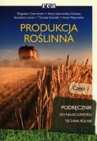 Okładka książki Produkcja roślinna cz. 1 REA-WSiP