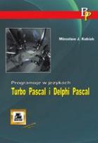 Okładka książki Programuję w językach Turbo Pascal i Delphi Pascal