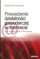 Okładka książki Prowadzenie działalności gospodarczej w internecie