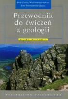 Okładka książki Przewodnik do ćwiczeń z geologii