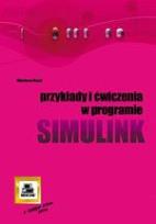 Okładka książki Przykłady i ćwiczenia w programie Simulink