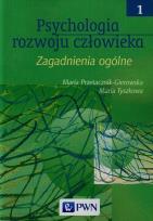 Okładka książki Psychologia rozwoju człowieka T1 zagadnienia..