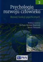 Okładka książki Psychologia rozwoju człowieka T3 rozwój funkcji..