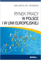 Okładka książki Rynek pracy w Polsce i w Unii Europejskiej