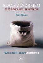 Okładka książki Seans z workiem oraz inne rady i przestrogi