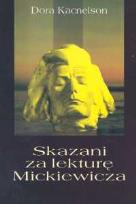 Okładka książki Skazani za lekturę Mickiewicza