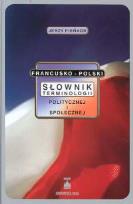 Okładka książki Słownik terminologii politycznej i społecznej francusko-polski