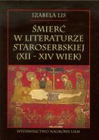 Okładka książki Śmierć w literaturze staroserbskiej Xll-XIV wiek