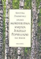 Okładka książki Sprawa morderstwa księdza Jerzego Popiełuszki