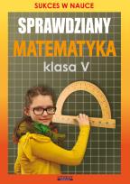 Okładka książki Sprawdziany Matematyka klasa 5
