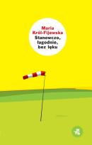 Okładka książki Stanowczo, łagodnie, bez lęku