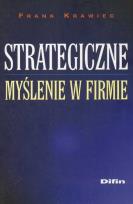 Okładka książki Strategiczne myślenie w firmie