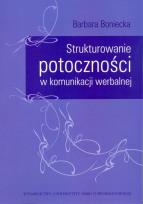 Okładka książki Strukturowanie potoczności w komunikacji werbalnej