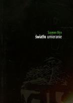 Okładka książki Światło umieranie