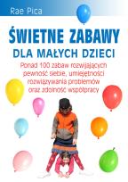 Okładka książki Świetne zabawy dla małych dzieci