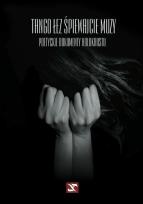 Opakowanie Tango łez śpiewajcie muzy