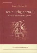 Okładka książki Teatr i religia sztuki