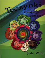 Okładka książki Tęczynki.Z małej kropli wielka heca