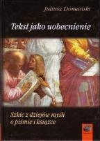 Okładka książki Tekst jako uobecnienie