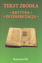 Opakowanie Tekst źródła Krytyka Interpretacja