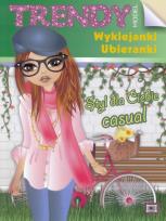 Okładka książki Trendy model - Styl dla Ciebie casual