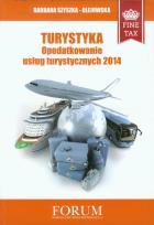 Okładka książki Turystyka Opodatkowanie usług turystycznych 2014