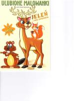 Okładka książki Ulubione malowanki - Jeleń i inne zwierzęta