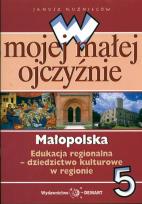 Okładka książki W mojej małej ojczyźnie 5 Małopolska