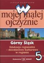 Okładka książki W mojej małej ojczyźnie Górny Śląsk 5