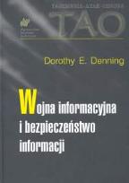 Okładka książki Wojna informacyjna i bezpieczeństwo informacji