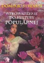 Okładka książki Wprowadzenie do kultury popularnej