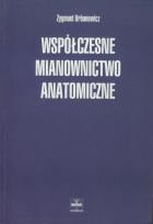 Okładka książki Współczesne mianownictwo anatomiczne