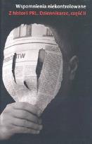 Okładka książki Wspomnienia niekontrolowane