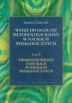 Okładka książki Wstęp do ogólnej metody badań w naukach pedagogicznych Tom 2