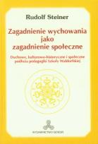 Okładka książki Zagadnienie wychowania jako zagadnienie społeczne