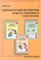 Okładka książki Zestaw rocznych planów pracy dydaktycznej dla nauczycieli techniki·informatyki w szkole podstawowej