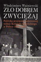Okładka książki Zło dobrem zwyciężaj