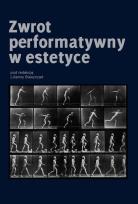 Opakowanie Zwrot performatywny w estetyce