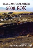 Okładka książki 2008 rok Wojna rosyjsko-gruzinska