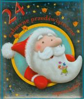 Okładka książki 24 zabawne przedświąteczne opowieści