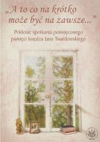 Opakowanie A to co na krótko, może być na zawsze...