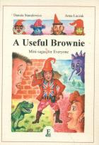 Okładka książki A Useful Brownie Mini-sagas for everyone