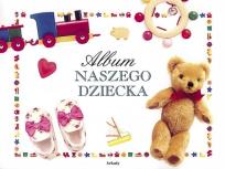 Okładka książki Album naszego dziecka