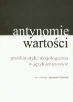 Opakowanie Antynomie wartości problematyka aksjologiczna w językoznawstwie