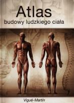 Okładka książki Atlas budowy ludzkiego ciała