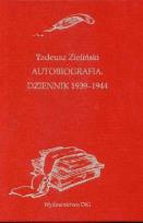 Okładka książki Autobiografia Dziennik 1939 - 1944