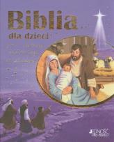 Okładka książki Biblia dla dzieci. Historia miłości Boga do czł.