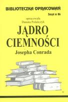 Okładka książki Biblioteczka opracowań nr 086 Jądro ciemności