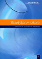 Okładka książki Bioetyka w szkole